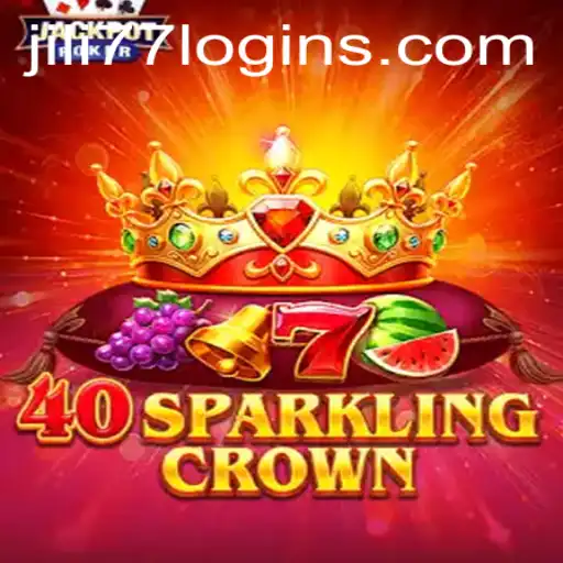 Exploring the Enchanting World of 40SparklingCrown: Your Guide to Jili77 Login