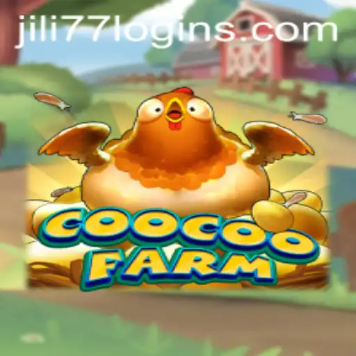 Exploring CooCooFarm: A Comprehensive Guide to the Game and Understanding Jili77 Login