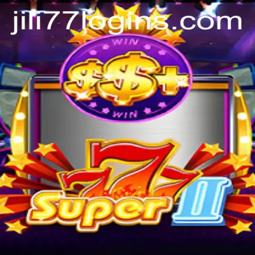 Exploring the World of Super777II and the Jili77 Login